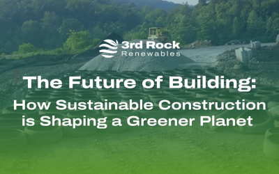The Future of Building: How Sustainable Construction is Shaping a Greener Planet